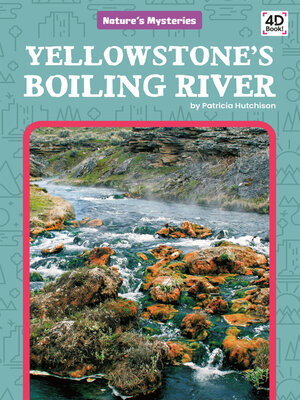 cover image of Yellowstone's Boiling River